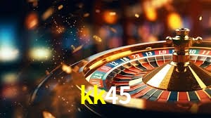 kk45,kk45 bet